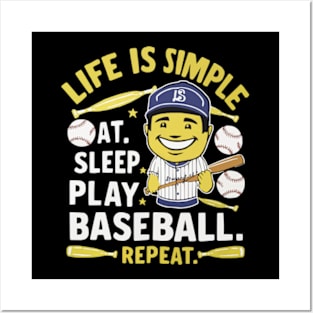 Life is Simple: Eat, Sleep, Play Baseball... Repeat Funny Baseball shirt Posters and Art